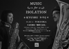 【福岡開催！】MUSUC for ISOLATION KYUSHU 2023【10/21(土)20:00~】